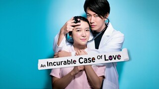 An Incurable Case of Love Episode 10 Eng Sub