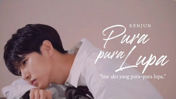 Renjun — Pura - Pura Lupa