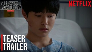 All Of us Are Dead Season 2 Teaser Trailer "Cheong San is Alive?" FAN MADE