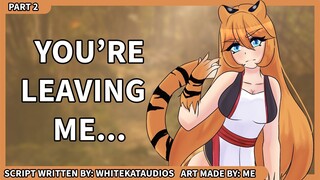 Your Tiger Girl Wants You To Stay With Her - (Tiger Girl x Listener) [ASMR Roleplay] {F4A}