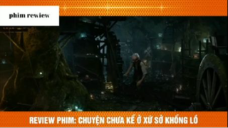 Tóm tắt phim Chuyện chưa kể ở xứ sở khổng lồ phần 5 #phimreview