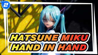 [MMD Hatsune Miku] Bergandengan Tangan_U2