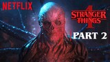 Stranger Things Season 4 Volume 2 Trailer Netflix: Eleven vs Vecna and Easter Eggs