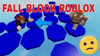 Roblox Fall Block With KEN