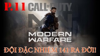 [Việt sub] Call Of Duty Modern Warfare 2019#11 - END - Đội đặc nhiệm 141 ra đời!