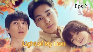 Light of My Lion eps 2 sub indo