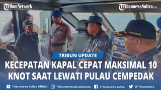 Mediasi Pasca Aksi Warga Pulau Cempedak Cegat Kapal Cepat, KSOP Kecepatan Kapal Maksimal 10 Knot