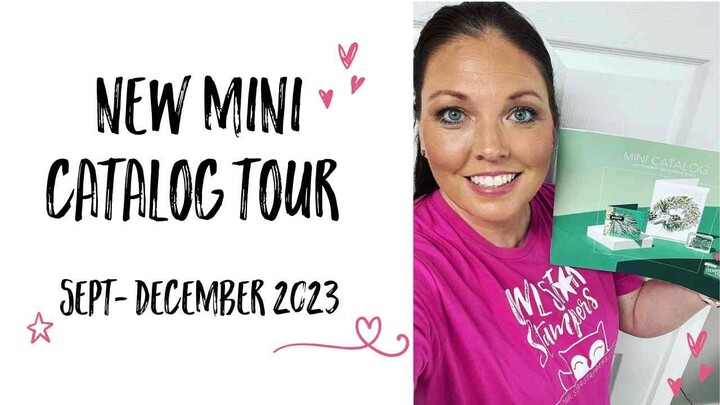 The NEW Stampin' Up! Mini Catalog: Let's Take a Tour! | Sept - Dec 2023