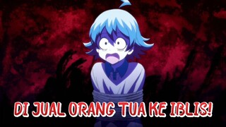 ORANG TUA DURHAKA DEMI UANG JUAL ANAK KE IBLIS!!