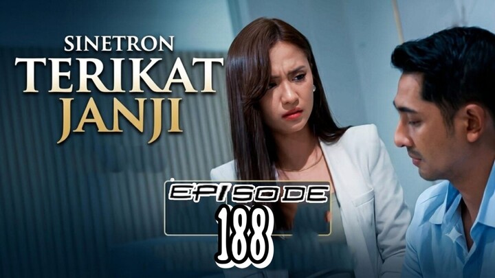 TERIKAT JANJI EPISODE 188
