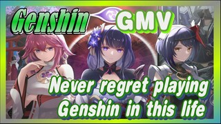 [Genshin,  Mix cut]Never regret playing Genshin in this life