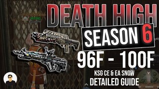 LifeAfter: Death High S6 - (96F - 100F) KSG + EA | Easy & Detailed | Tips & Tricks