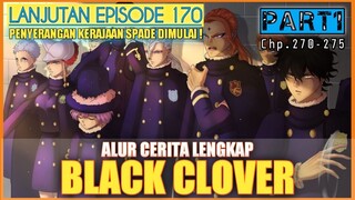 ALUR CERITA LENGKAP BLACK CLOVER SEASON 5 LANJUTAN EPISODE 170 | EPISODE 171