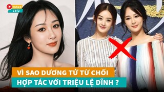 Sốc Dương Tử thẳng thừng từ chối hợp tác với Triệu Lệ Dĩnh ân oán năm xưa vẫn còn?|Hóng Cbiz