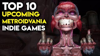 Top 10 Upcoming METROIDVANIA Indie Games (Part 10)