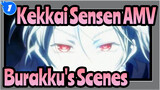 [Kekkai Sensen AMV] Burakku's Scenes_1