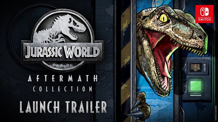 Jurassic World Aftermath Collection | Nintendo Switch Launch Trailer