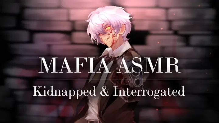 [TW][M4F] Mafia Prince Kidnaps You and Interrogates You [Immersive][Torture?][Youâ€™re Mine]