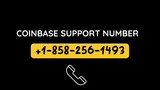 Coinbase📞📞Support + +1⁗*858⁗*256⁗*1493 📞📞📞Number The Care