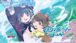 Kuma Kuma Bear Punch! PV Versi Muse (Sub Indonesia)