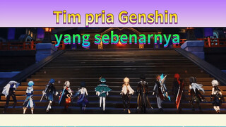 Tim pria Genshin yang sebenarnya