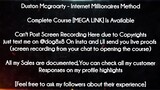 Duston Mcgroarty course - Internet Millionaires Method download