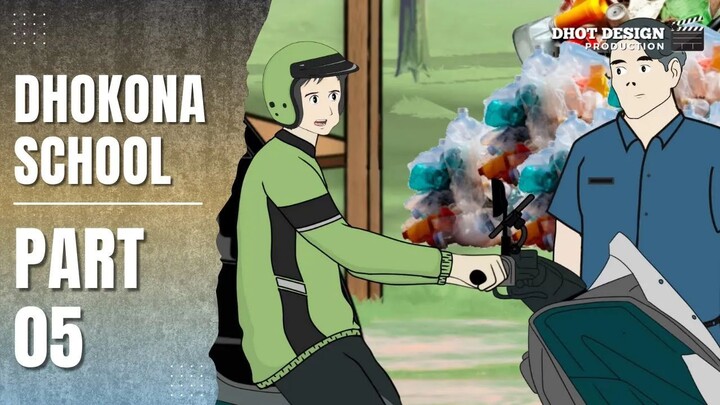 DHOKONA SCHOOL PART 5 - Drama Animasi