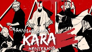 ORGANISASI JAHAT KARA MENYERANG