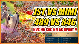 WAR KVK JST VS MIMI || 489 VS 846 !! WAR SOC HA PASS 7 KELAS BERAT !!