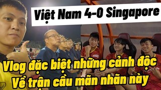 ĐT Việt Nam VS Singapore những khoảnh khắc siêu độc cùng Đỗ Kim Phúc , HLV Park Hang Seo và Dàn Sao