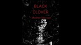 black clover #mother like son.