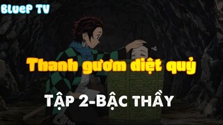 Thanh Gươm Của Quỷ Tập 2 - Bậc thầy