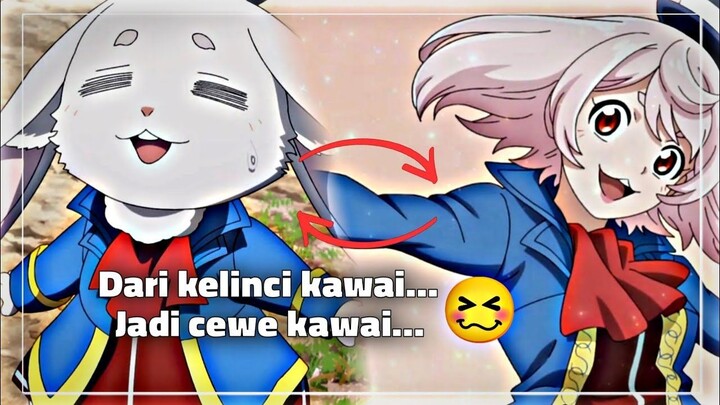 Ketika kelinci kawai yang bersama lu bisa berubah menjadi cewe kawai...