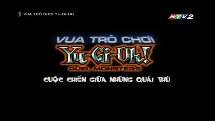 VUA TRÒ CHƠI YUGI OH - HTV2 Thuyết minh - Tập 6