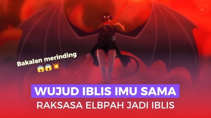 ELBAF JADI SARANG IBLIS!! KEKUATAN IMU SAMA - Review Chapter 1150
