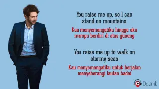 You Raise Me Up - Josh Groban (Lyrics video dan terjemahan)