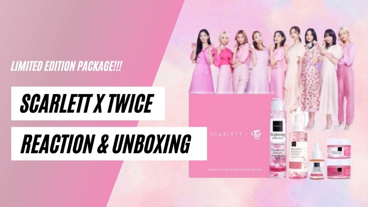 REACTION TVC SCARLEET X TWICE & UNBOXING SPECIAL PACKAGE!!