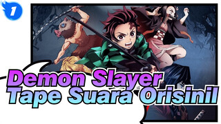 [Demon Slayer] Tape Suara Orisinil_1