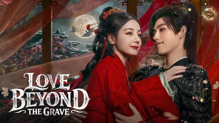 Love Beyond the Grave Episode-25