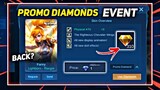 STILL PROMO DIAMONDS WILL BACK? 1 DIAMONDS? UPDATES EVENT | Mobile Legends (2021)
