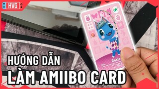 Hướng dẫn làm Amiibo card bằng thẻ NFC (Máy gốc cũng làm được)