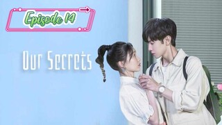 Our Secrets ( Secrets in the Lattice ) Episode 14