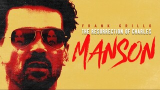 The Resurrection of Charles Manson (2023) - SUB INDO
