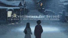 5 Centimeters Per Second|Subtitle Indonesia