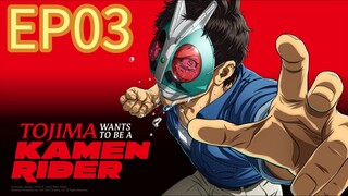 Tojima Wants to Be a Kamen Rider S01 EP03 HINDI DUBBED