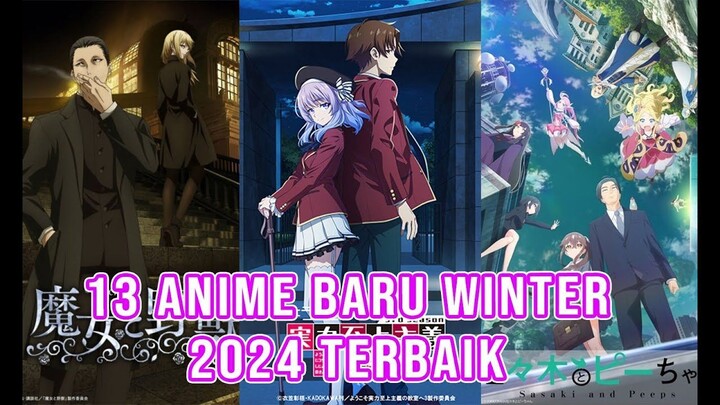 13 Rekomendasi Anime Winter 2024 Terbaik Yang Wajib Kalian Tonton