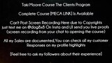 Taki Moore Course The Clients Program download