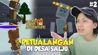 PETUALANGAN BARU DI DESA SALJU - Super Bear Adventure #2