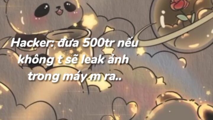 ảnh có nhiêu đó mà cũng đòi leak 😒😒