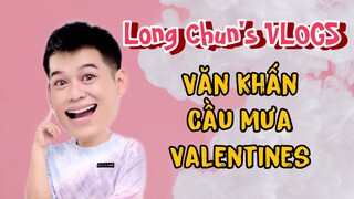 Văn Khấn Cầu Mưa ngày VALENTINES | Long Chun